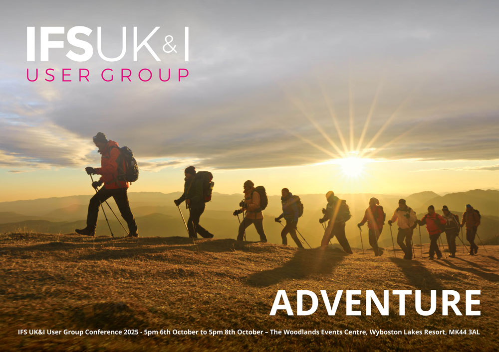 ADVENTURE – The IFS UK&I User Group Annual Conference – 2025